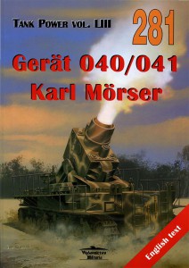 Gerät 040/041 - Karl Mörser - Wydawnictwo 281