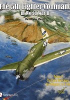 William Wolf - O 5º Comando de Caças na Segunda Guerra Mundial