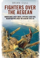 Brian Cull - Fighters over the Aegean