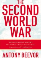 Antony Beevor - A Segunda Guerra Mundial