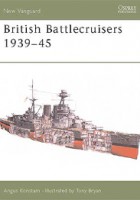 British Battlecruisers 1939-45 - NEW VANGUARD 88