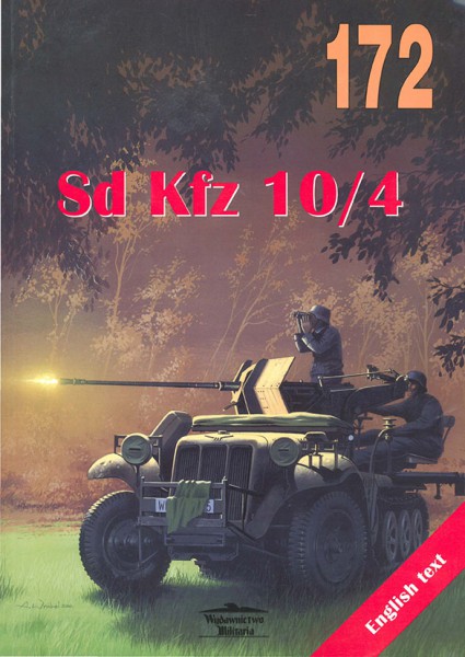 Sdkfz.10/4 - Wydawnictwo Militaria 172