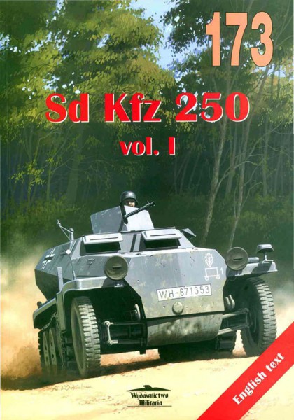 Sdkfz.250 - Wydawnictwo Militaria 173