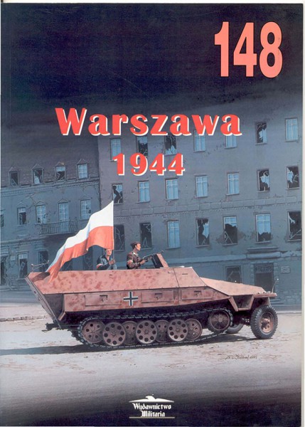 Warszawa 1944 - Wydawnictwo Militaria 148