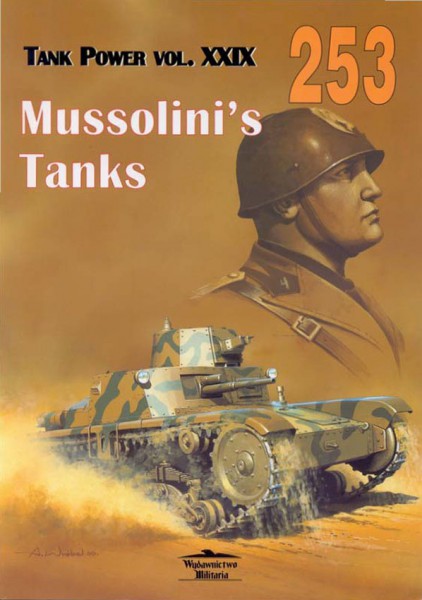 Mussolini's Tanks - Wydawnictwo 253