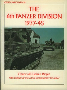 The 6th Panzer Division - VANGUARD 28