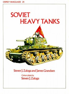 Vanguard 24 - Soviet Heavy Tanks 1935-1967