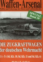 Zugkraftwagen 1t-5t - Waffen Arsenal Special 39