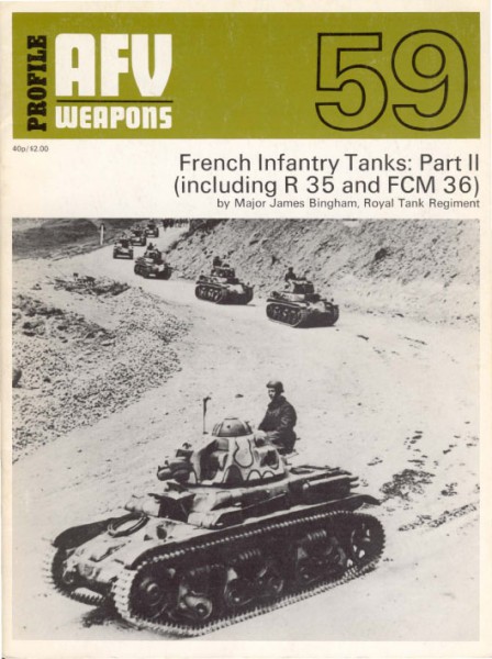 Tanques de infantería franceses (Chars R35, FCM36) Vol II - AFV Armas 59