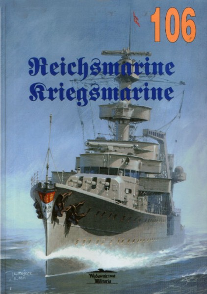 Reichsmarine Kriegsmarine - Vojenské vydavateľstvo 106