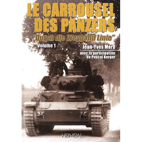 Le Carrousel des panzers - Jean-Yves Mária