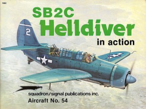 SB2C Helldiver в действии - Эскадрилья Сигнал 54