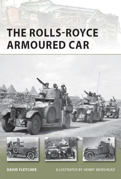 La Rolls-Royce Armoured Car - David Fletcher