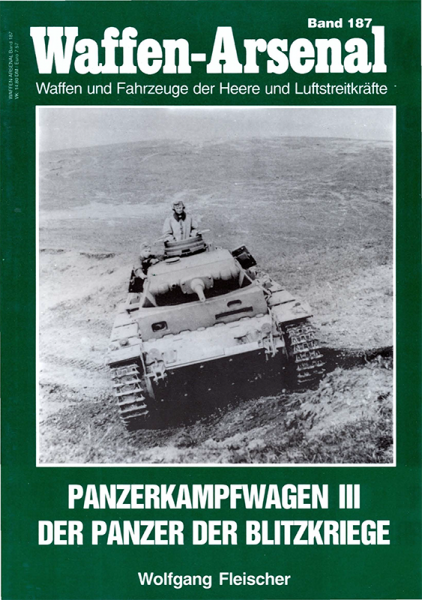 Panzerkampfwagen III - Der Panzer Der Blitzkrige - Ваффен Арсенал 187