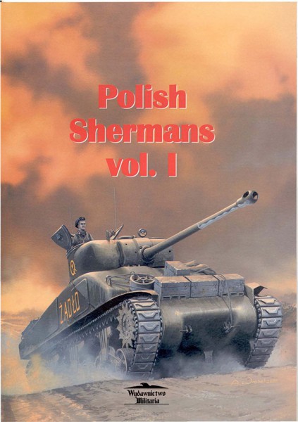 Polští Shermans - Wydawnictwo Militaria 124