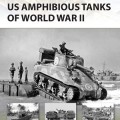 Tanques Anfíbios dos EUA da Segunda Guerra Mundial - NOVA VANGUARDA 192