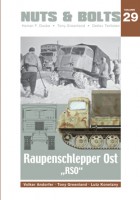 Raupenschlepper Ost - RSO - Nuts & Bolts 29