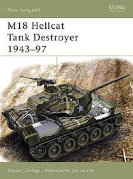 M18 Hellcat Tank Destroyer 1943–97 - NY VANGUARD 97