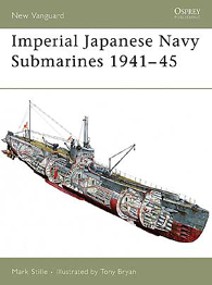 Imperial Japanese Navy Submarines 1941-45 - NEW VANGUARD 135