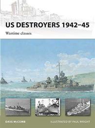 Amerikai rombolók 1942–1945: Háborús osztályok – ÚJ VANGUARD 165
