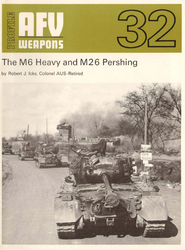 AFV-Våben-Profil-32-M6-Heavy-and-M26-Pershing
