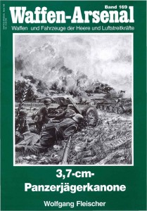 ダス・武装フェン・アーセナル 169 - 3,7 cmパンツェルイェーゲルカネ