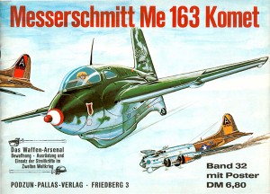 Ginklų arsenalas 032 - Messerschmitt Me 163 Kometa