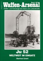 Arsenał waffen 168 - Ju 52 w użyciu na całym świecie