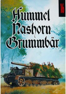 Wydawnictwo Militaria 016 - Hummel,Nashorn, Brummbar