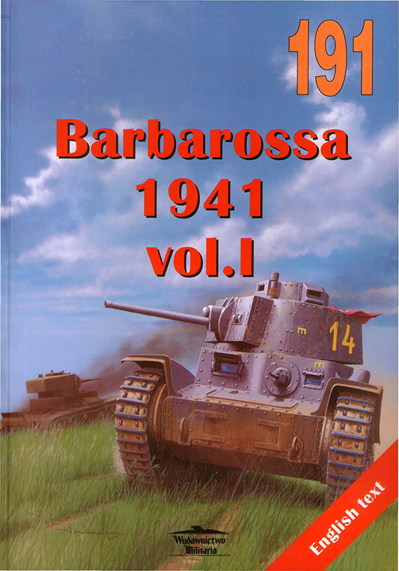 Wydawnictwo Militária 191 - Barbarossa 1941 v1