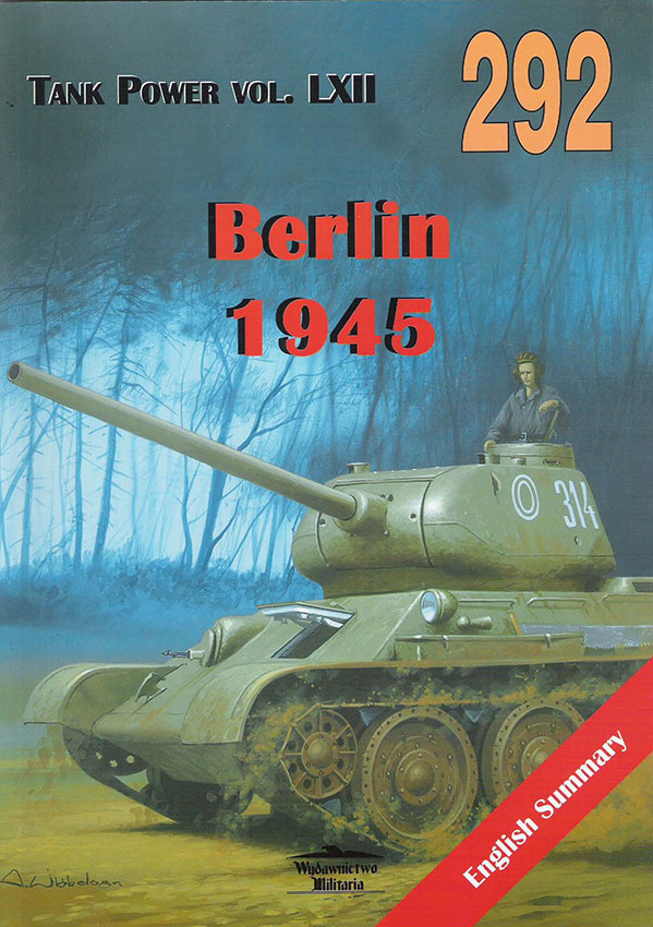 Wydawnictwo Militaria 292 - Берлин 1945