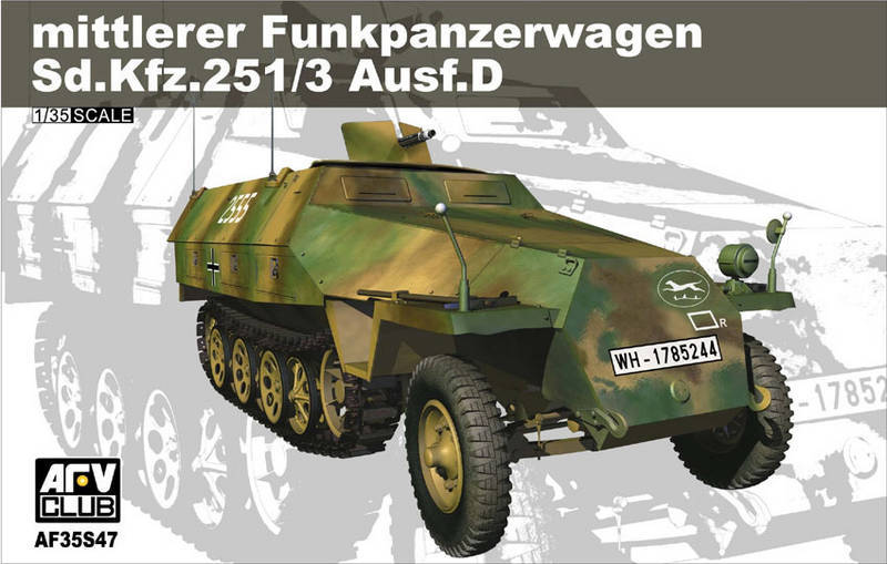 AFV Clube 35S47 - Sd.Kfz.251/3 Ausf.D